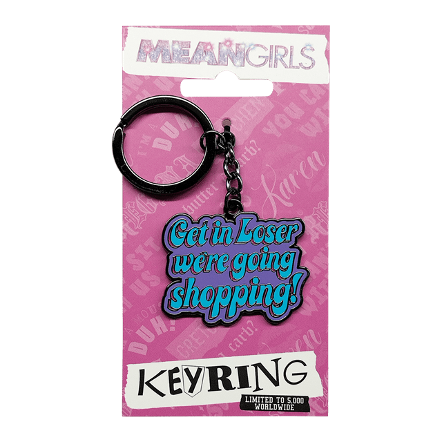 Mean Girls We're Going Shopping Keyring - 1