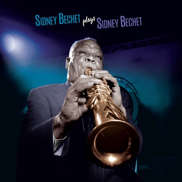 Plays Sidney Bechet - 1