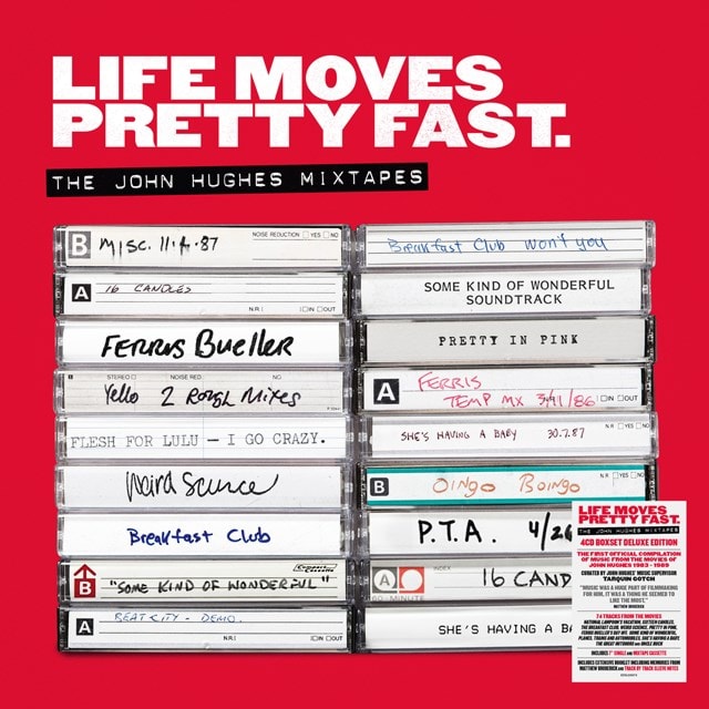 Life Moves Pretty Fast: The John Hughes Mixtapes - Deluxe Edition 4CD + 7" Inch Vinyl + Cassette - 3