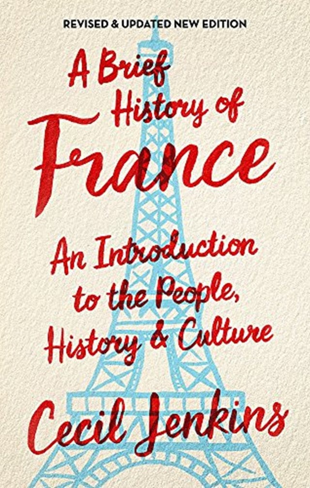 A Brief History Of France - 1