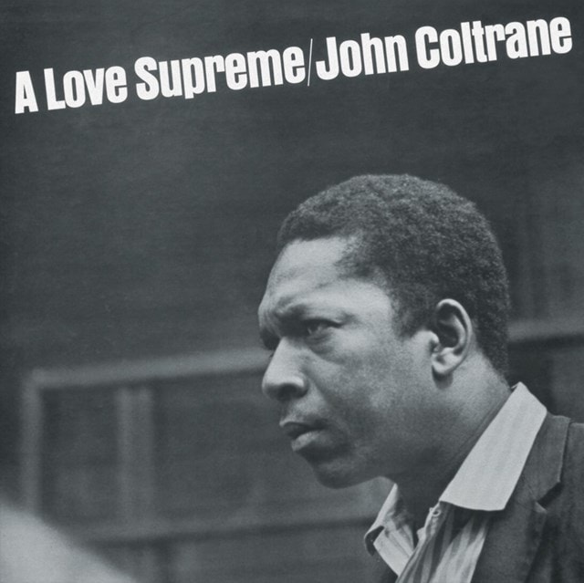 A Love Supreme - Limited Edition Silver Vinyl - 1