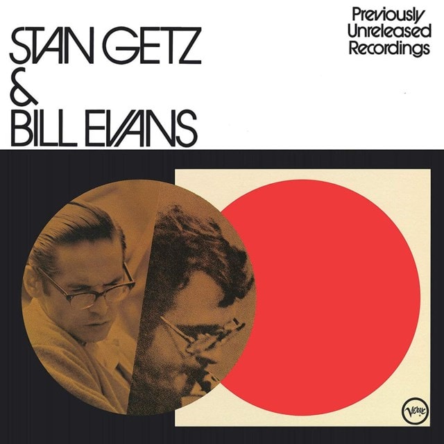 Stan Getz & Bill Evans: Previously Unreleased Recordings - 1