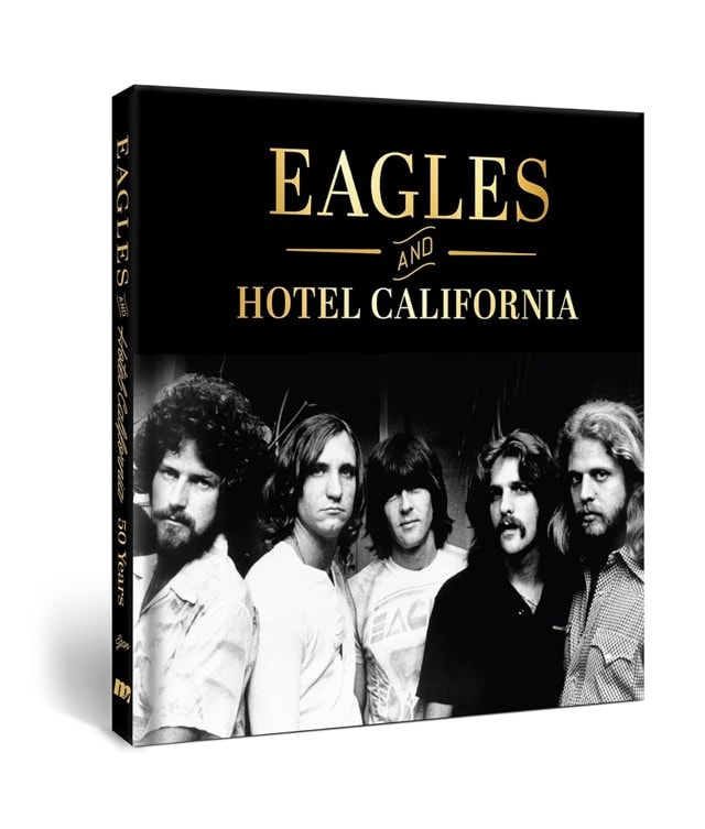 Eagles and Hotel California: 50 Years (The Great Albums) Hardback By Sean Egan - 5