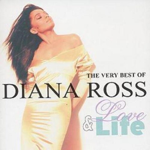 Love And Life: The Very Best Of Diana Ross - 1