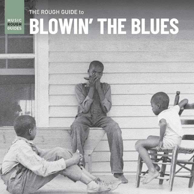 The Rough Guide to Blowin' the Blues - 1