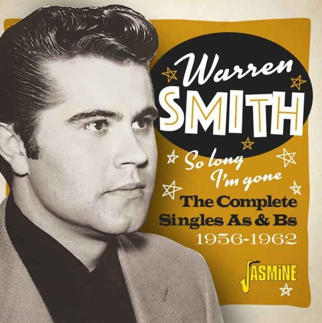 Warren Smith: So Long I'm Gone: The Complete Singles As & Bs 1956-1962 - 1