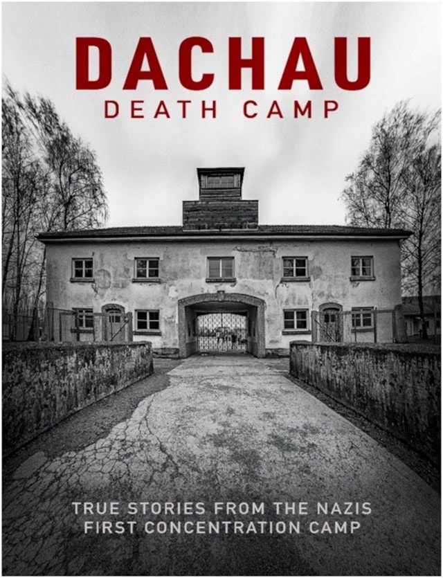 Dachau - Death Camp - 1