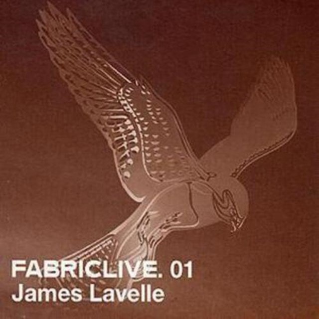 Fabriclive 01: James Lavelle - 1