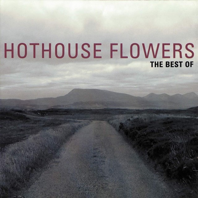 The Best of Hothouse Flowers - 1