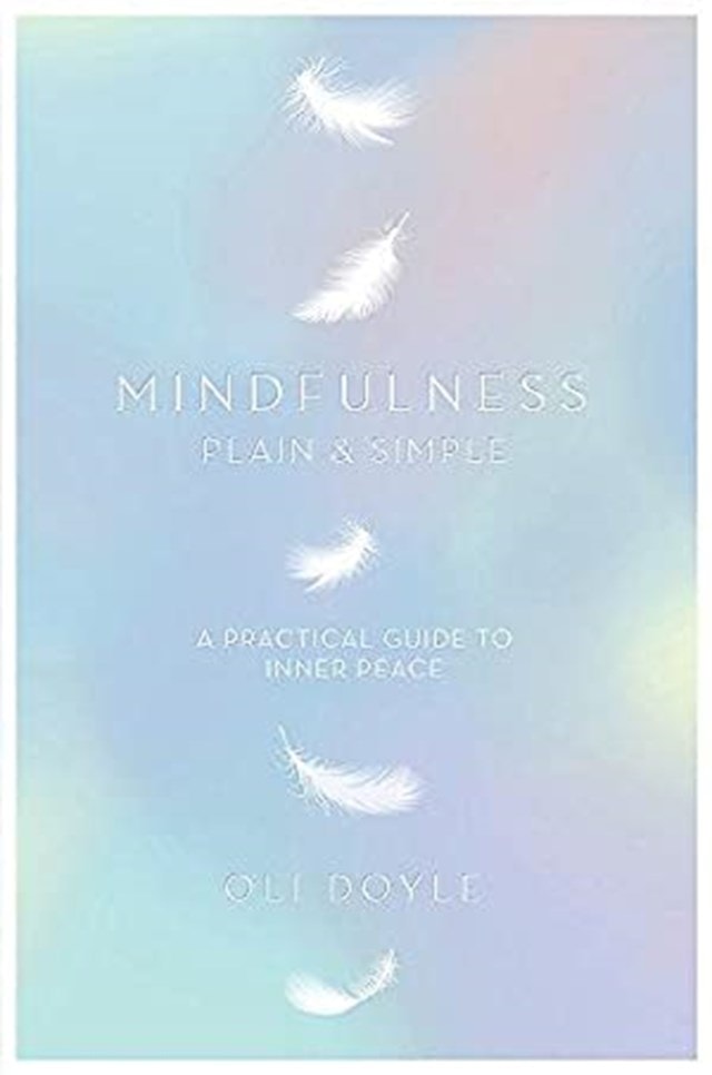 Mindfulness: Plain & Simple - 1