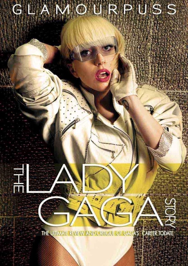 Glamourpuss - The Lady Gaga Story - 1