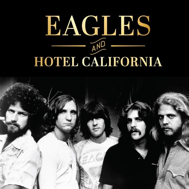 Eagles and Hotel California: 50 Years (The Great Albums) Hardback By Sean Egan - 20