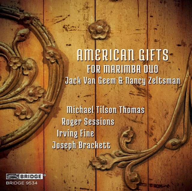 Jack Van Geem & Nancy Zeltsman: American Gifts for Marimba Duo - 1