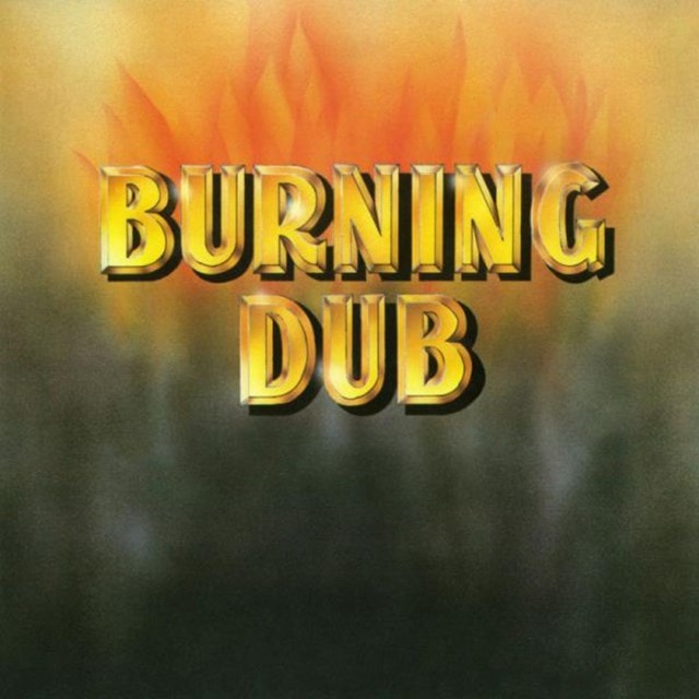 Burning Dub - 1