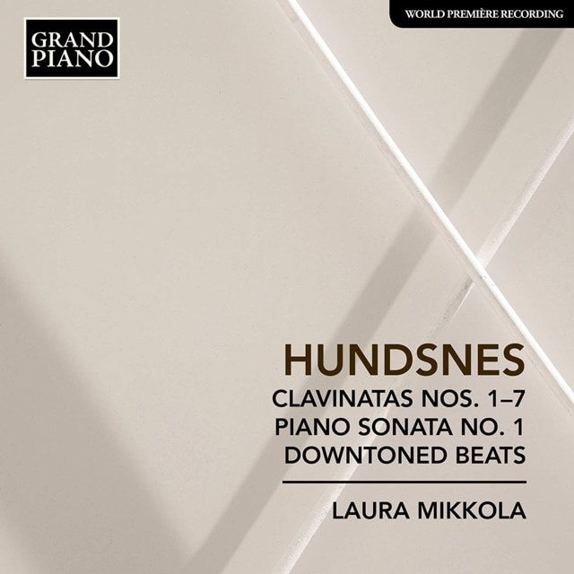 Hundsnes: Clavinatas Nos. 1-7/Piano Sonata No. 1/Downtoned Beats - 1