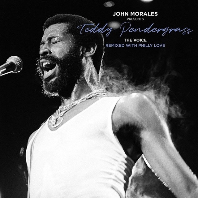 John Morales Presents: Teddy Pendergrass: The Voice - Remixed With Philly Love - 1