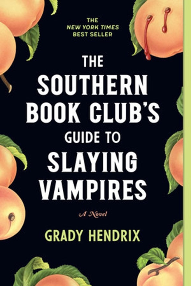 Southern Book Club Guide To Vampire Slaying Hendrix, Grady - 1