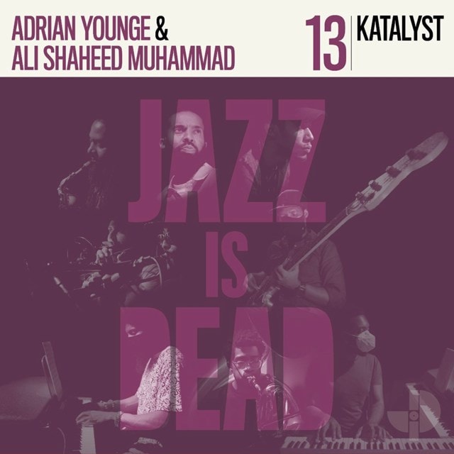 Jazz Is Dead: Katalyst - Volume 13 - 1