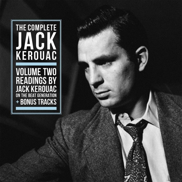 The Complete Jack Kerouac: Readings By Jack Kerouac On the Beat Generation - Volume 2 - 1