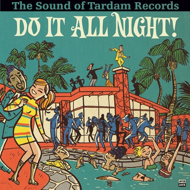 Do It All Night - The Sound of Tardam Records - 1