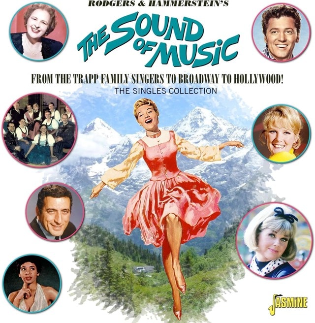 Rodgers & Hammerstein's the Sound of Music: From the Trapp Family Singers to Broadway to Hollywood! - 2