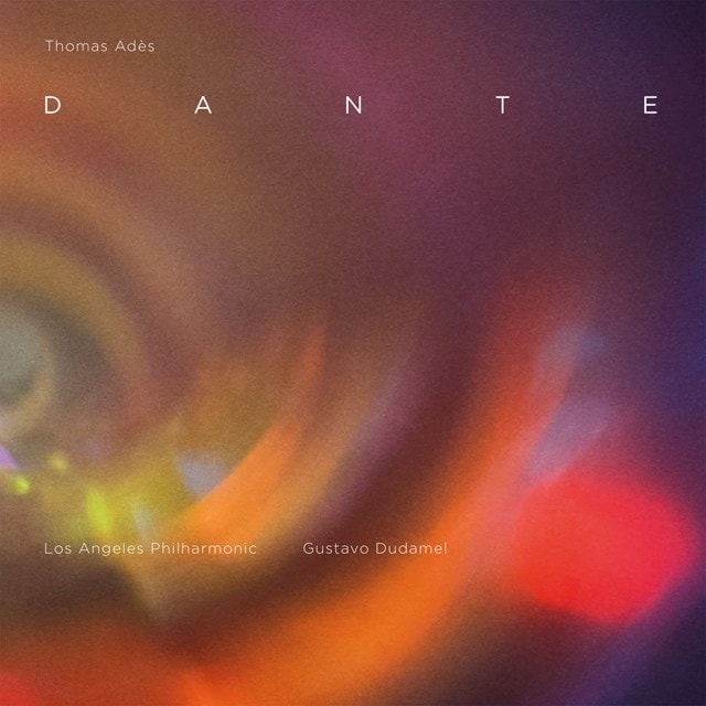 Thomas Ades: Dante - 1