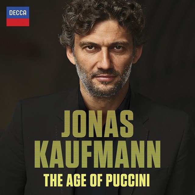 Jonas Kaufmann: The Age of Puccini - 1