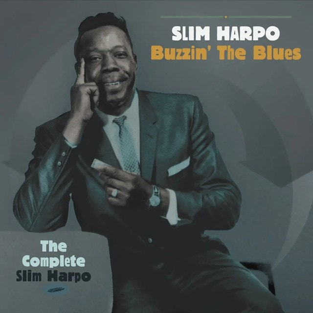 Buzzin' the Blues: The Complete Slim Harpo - 1