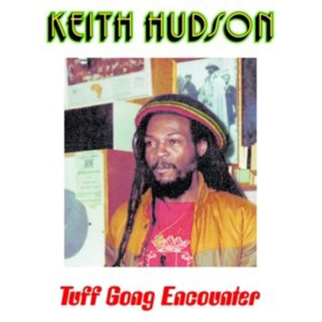 Tuff Gong Encounter - 1