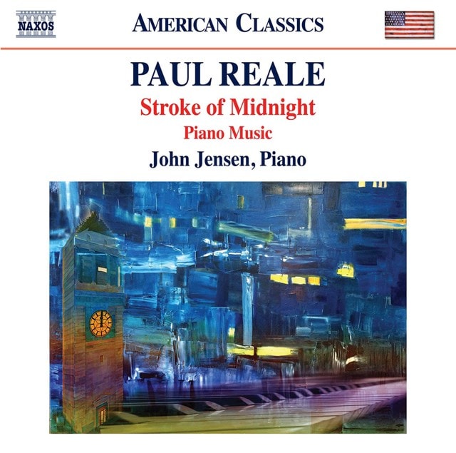 Paul Reale: Stroke of Midnight: Piano Music - 1