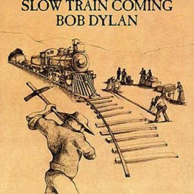 Slow Train Coming - 1
