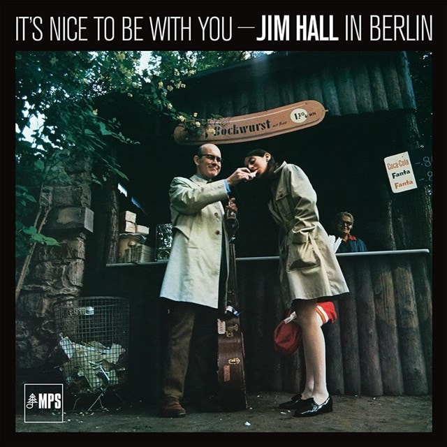 It's Nice to Be With You: Jim Hall in Berlin - 1