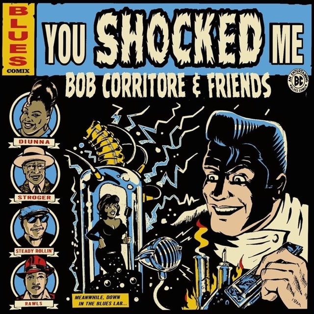 Bob Corritore & Friends: You Shocked Me - 1