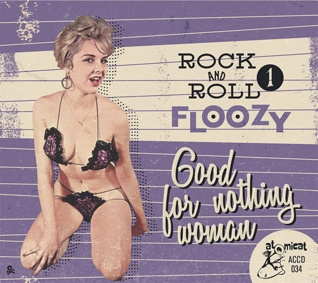 Rock & Roll Floozy: Good for Nothing Woman - Volume 1 - 1