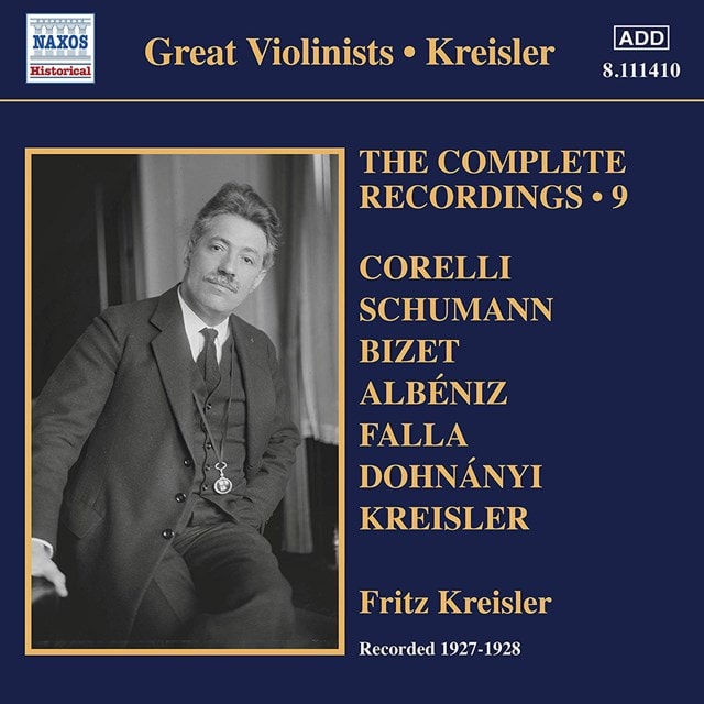 Fritz Kreisler: The Complete Recordings: Recorded 1927 - 1928 - Volume 9 - 1