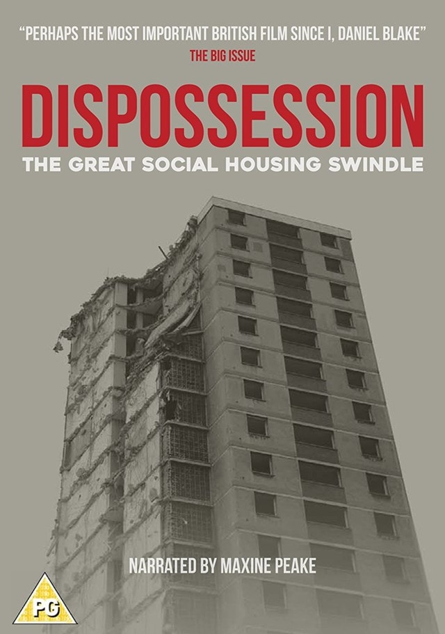 Dispossession - The Great Social Housing Swindle - 1