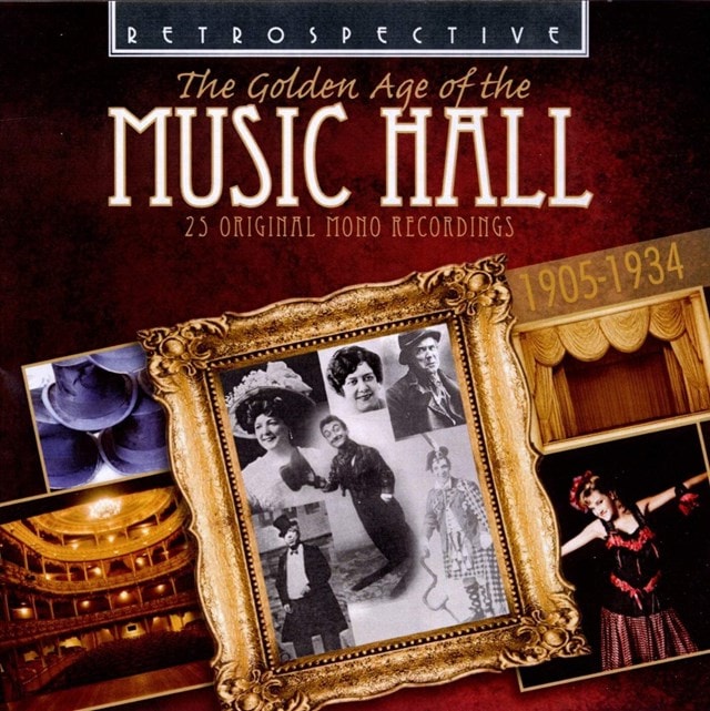 The Golden Age of the Music Hall: 25 Original Mono Recordings - 1
