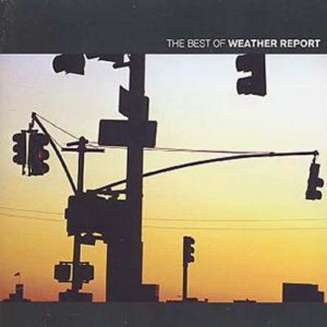 The Best of Weather Report - 1