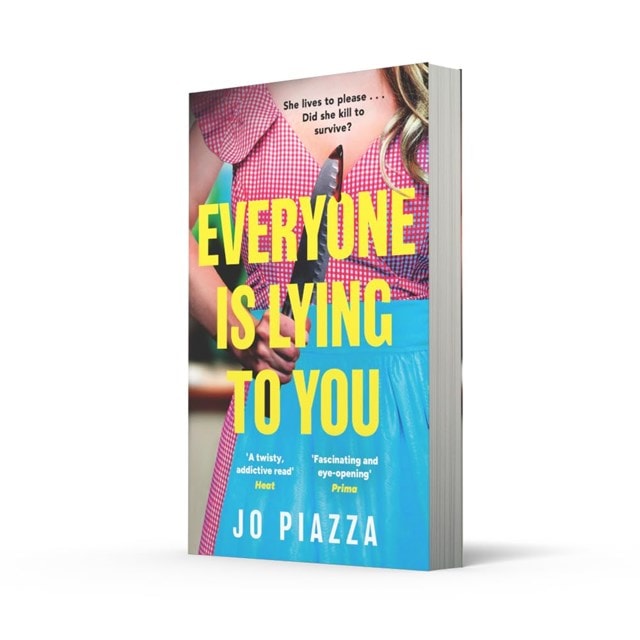 Everyone Is Lying To You Paperback By Jo Piazza - 2