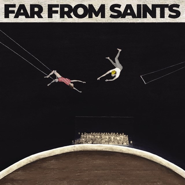 Far From Saints - 2