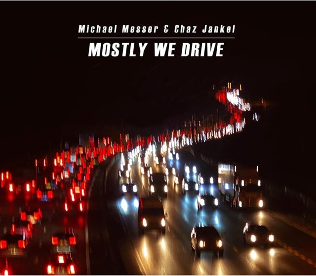 Mostly We Drive - 1