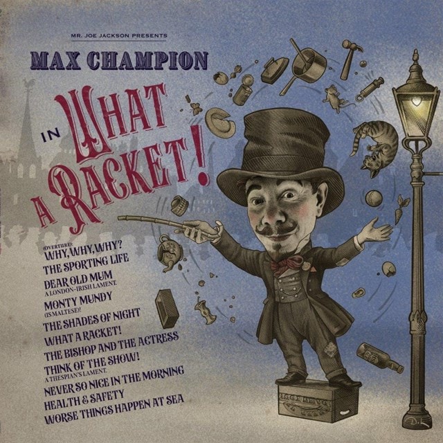 Mr. Joe Jackson Presents Max Champion in 'What a Racket!' - 1