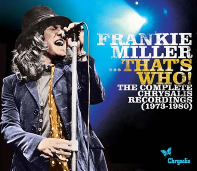 Frankie Miller...that's Who!: The Complete Chrysalis Recordings 1973-1980 - 1