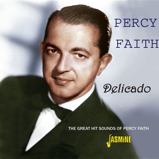 Delicado: The Great Hit Sounds of Percy Faith - 1