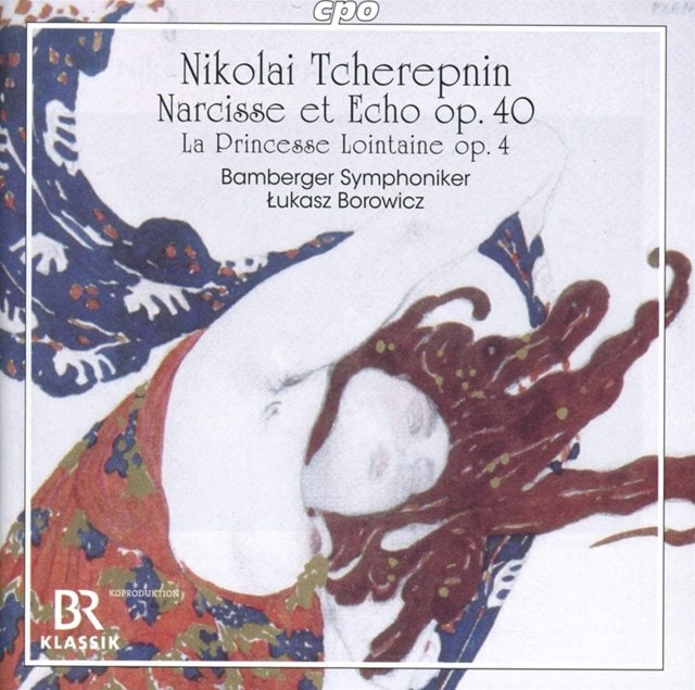 Nikolai Tcherepnin: Narcisse Et Echo, Op. 40/La Princesse... - 1