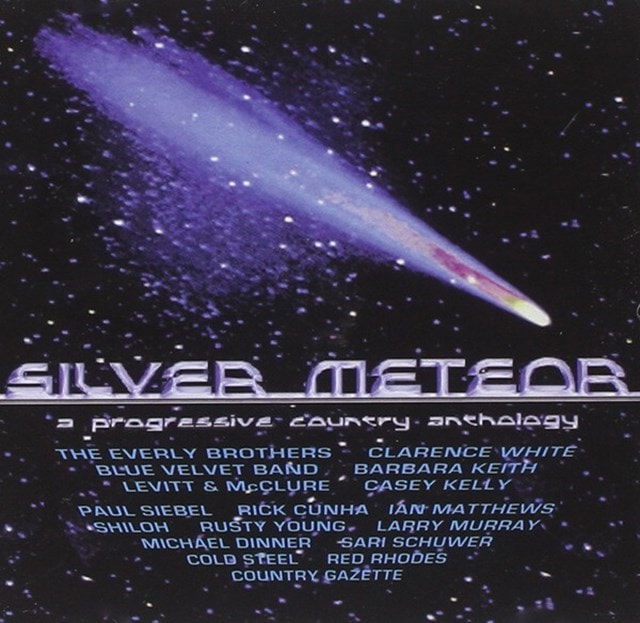 Silver Meteor: A Progressive Country Anthology - 1