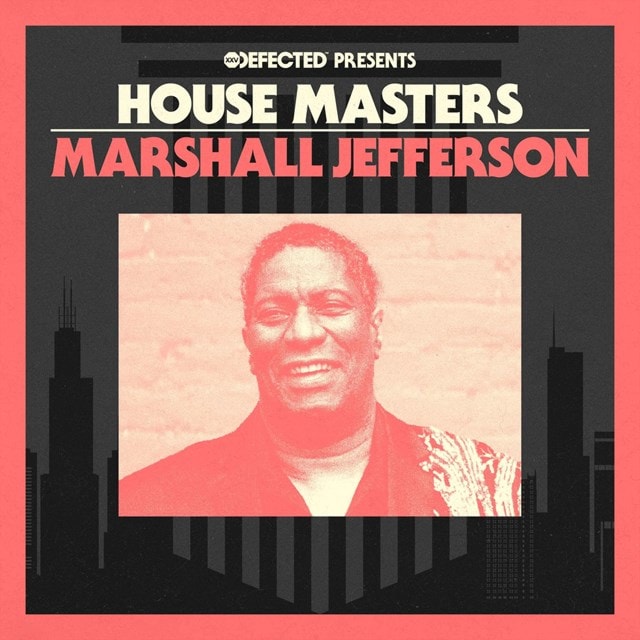 Defected Presents House Masters: Marshall Jefferson - 1