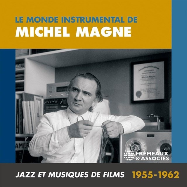 Le monde instrumental de Michel Magne: Jazz et musiques de films 1955-1962 - 2