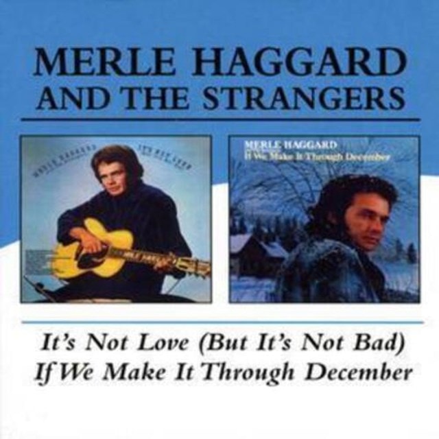 It's Not Love.../if We Make It Through December - 1