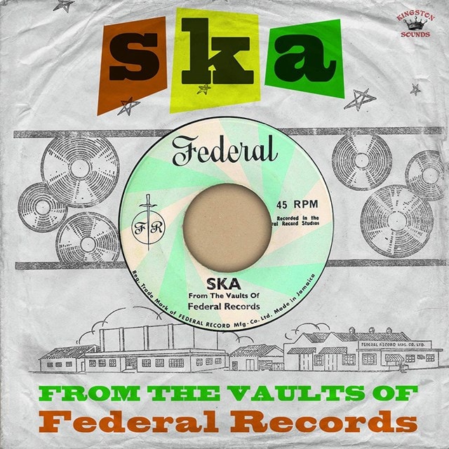 Ska from the Vaults of Federal Records - 1